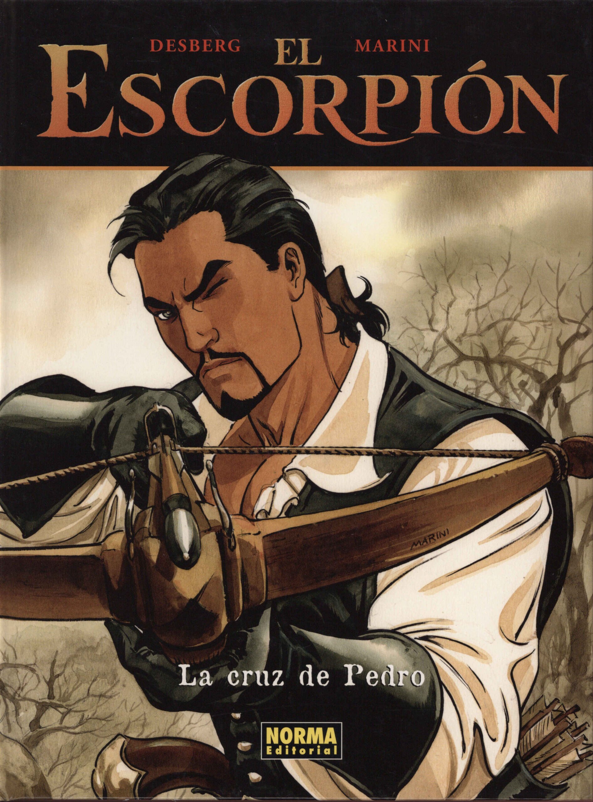 La cruz de Pedro / Desberg, Marini. Norma, 2005