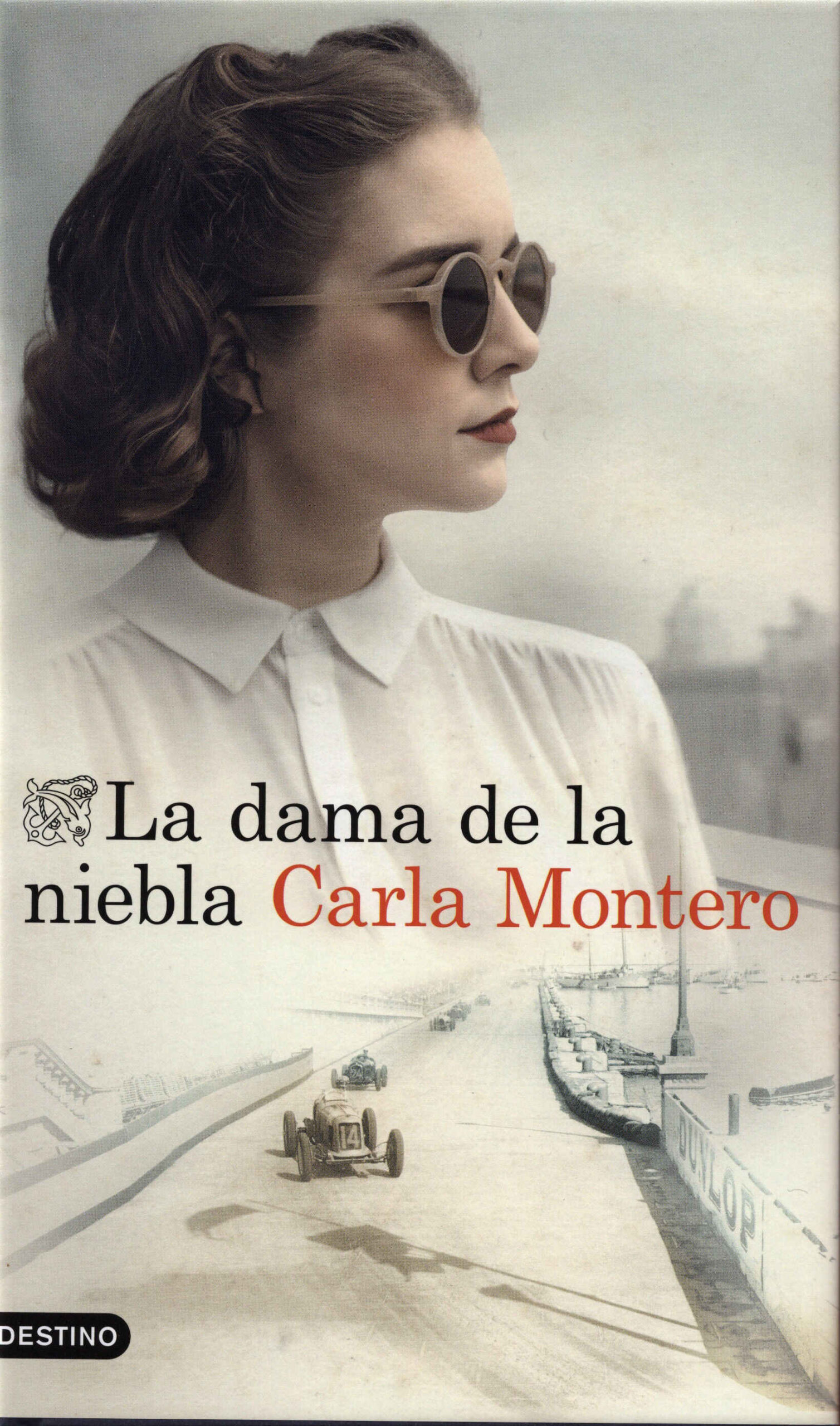 La dama en la niebla / Carla Montero. Destino, 2025